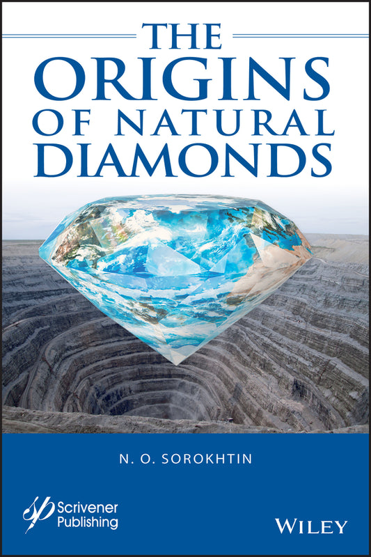 The Origins of Natural Diamonds (Hardback) 9781119593447