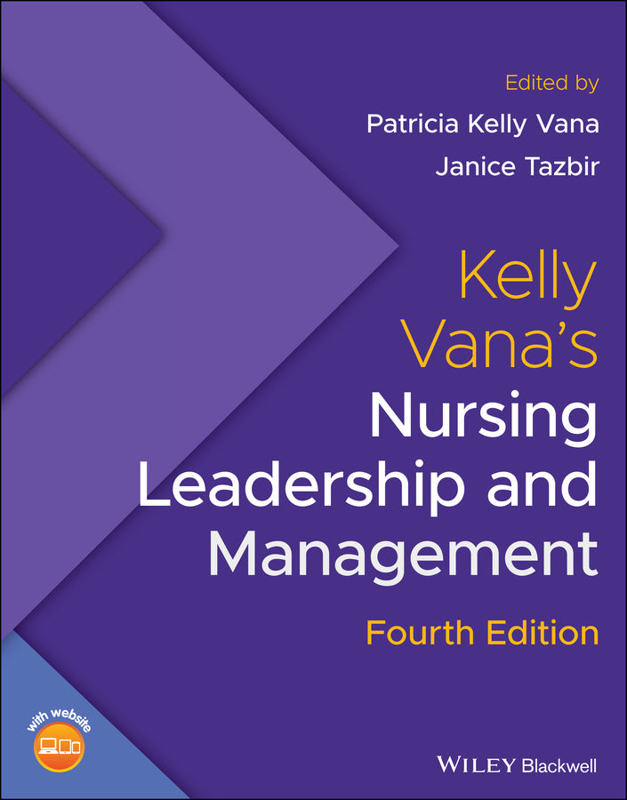 Kelly Vana's Nursing Leadership and Management (Paperback / softback) 9781119596615