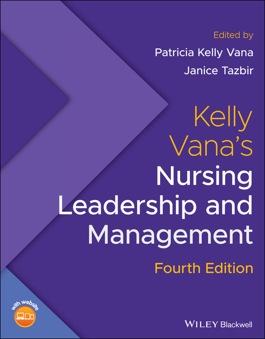 Kelly Vana's Nursing Leadership and Management (Paperback / softback) 9781119596615