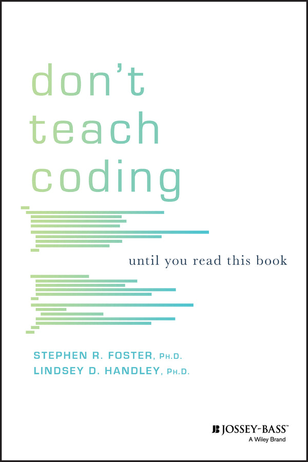 Don't Teach Coding; Until You Read This Book (Paperback / softback) 9781119602620