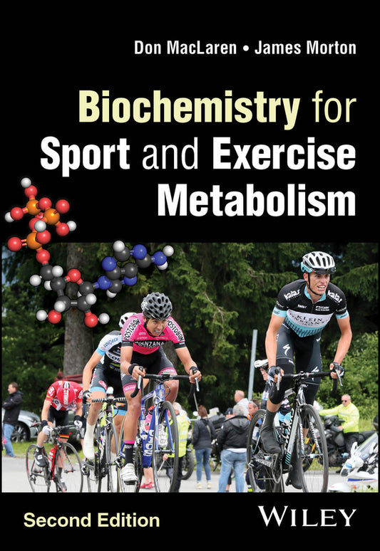 Biochemistry for Sport and Exercise Metabolism (Paperback / softback) 9781119605041
