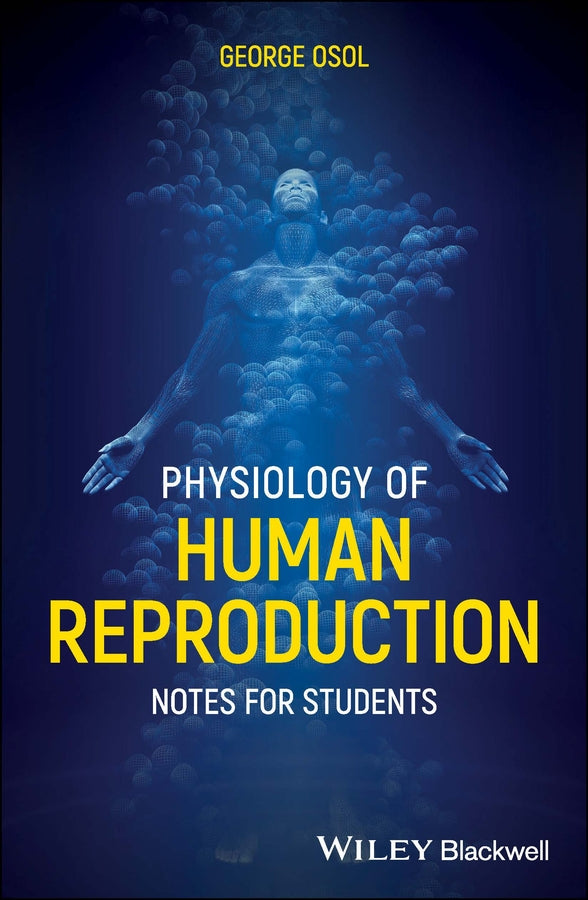 Physiology of Human Reproduction; Notes for Students (Paperback / softback) 9781119609582