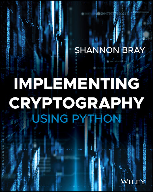Implementing Cryptography Using Python (Paperback / softback) 9781119612209