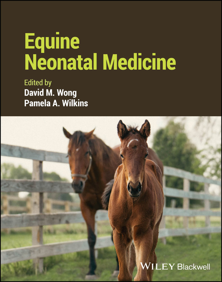 Equine Neonatal Medicine (Hardback) 9781119617259