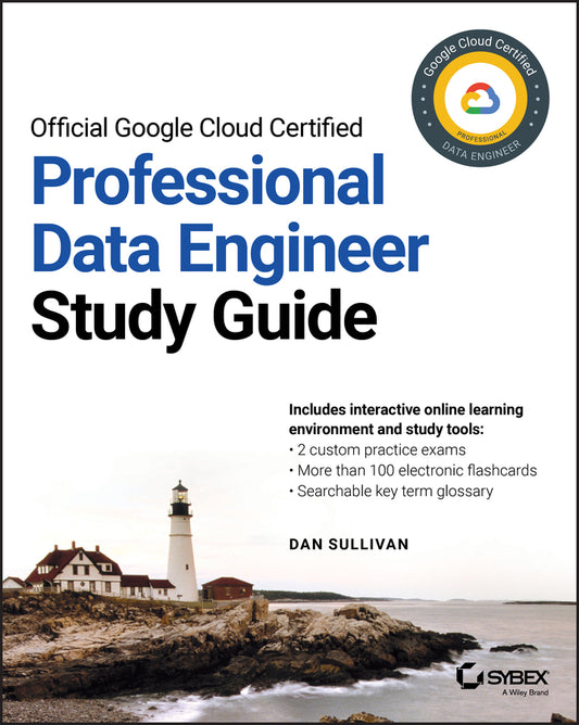 Official Google Cloud Certified Professional Data Engineer Study Guide (Paperback / softback) 9781119618430