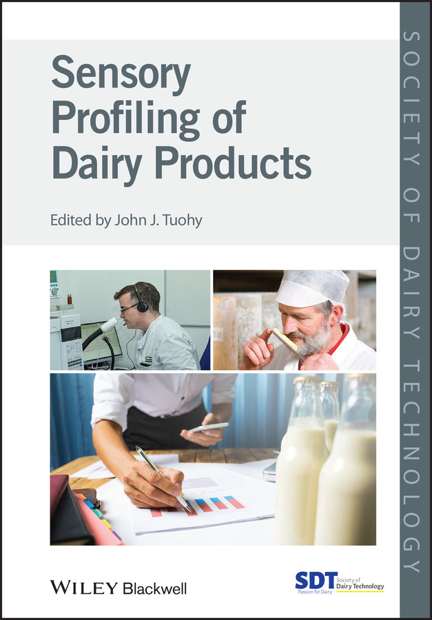 Sensory Profiling of Dairy Products (Hardback) 9781119619215
