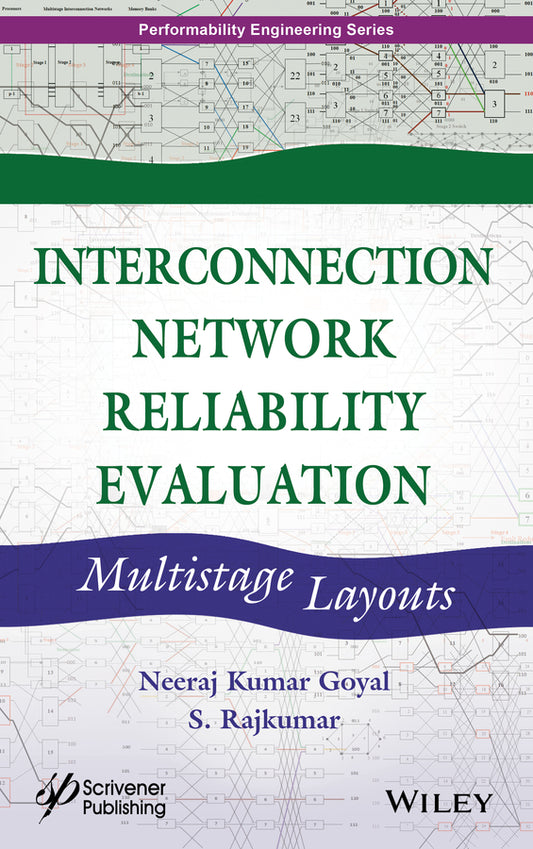 Interconnection Network Reliability Evaluation; Multistage Layouts (Hardback) 9781119620587