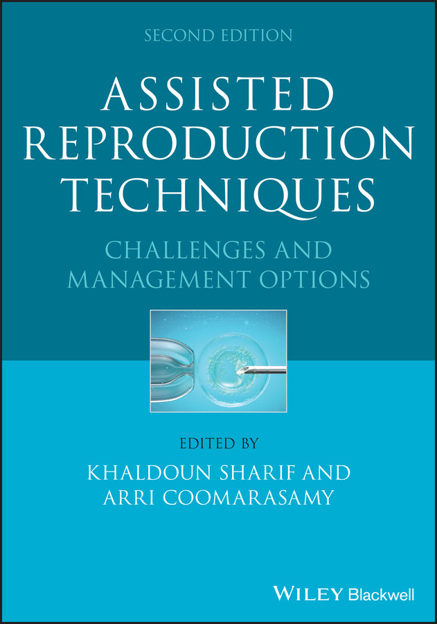 Assisted Reproduction Techniques; Challenges and Management Options (Hardback) 9781119622109