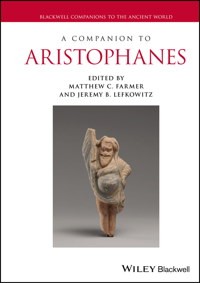 A Companion to Aristophanes (Hardback) 9781119622888