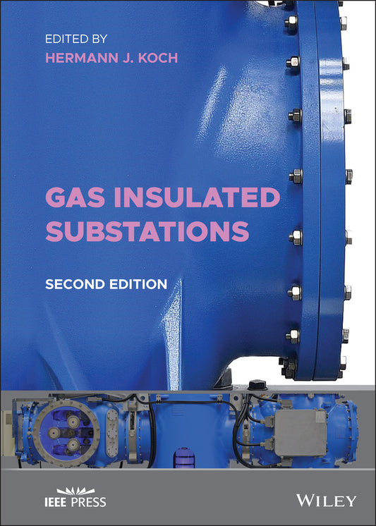 Gas Insulated Substations (Hardback) 9781119623588