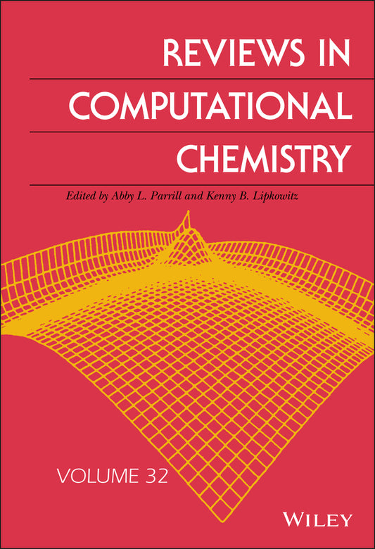 Reviews in Computational Chemistry, Volume 32 (Hardback) 9781119625896