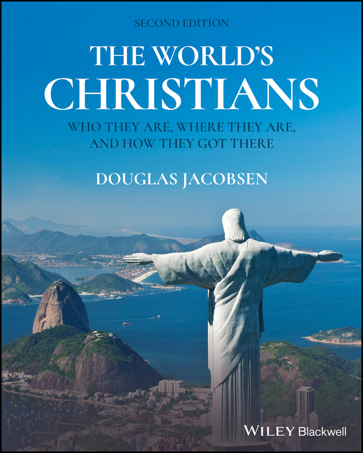 The World's Christians; Who They Are, Where They Are, and How They Got There (Paperback / softback) 9781119626107