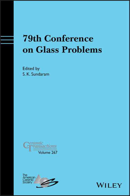 79th Conference on Glass Problems (Hardback) 9781119631552