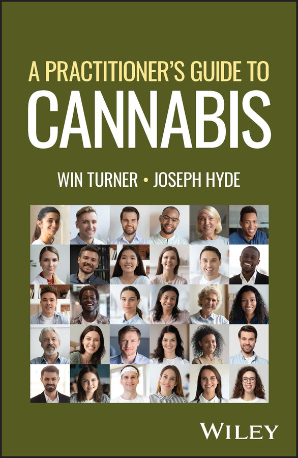 A Practitioner's Guide to Cannabis (Paperback / softback) 9781119634218