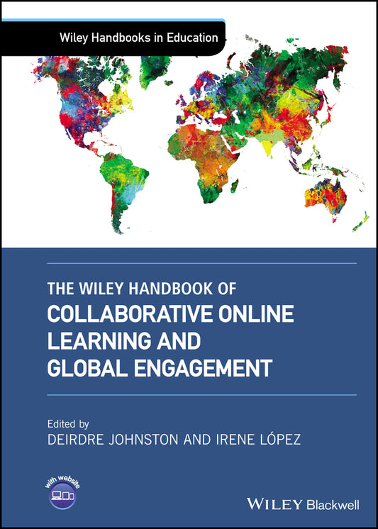 The Wiley Handbook of Collaborative Online Learning and Global Engagement (Hardback) 9781119634775
