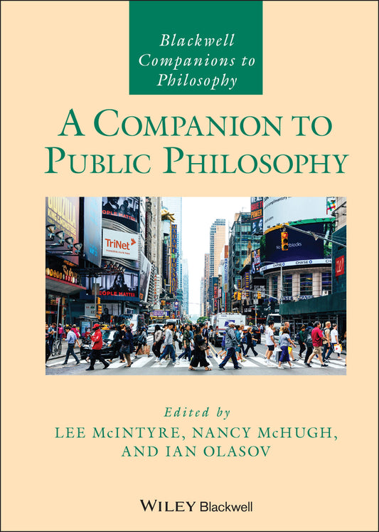 A Companion to Public Philosophy (Hardback) 9781119635222