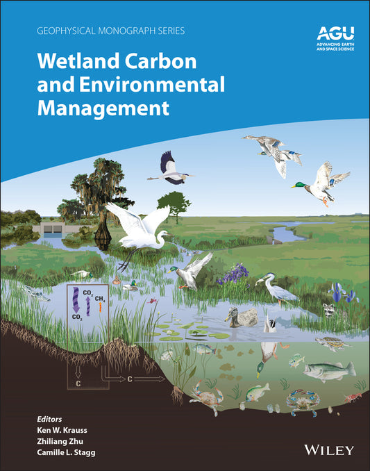 Wetland Carbon and Environmental Management (Hardback) 9781119639282