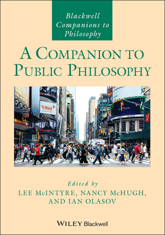 A Companion to Public Philosophy (Paperback / softback) 9781119639572