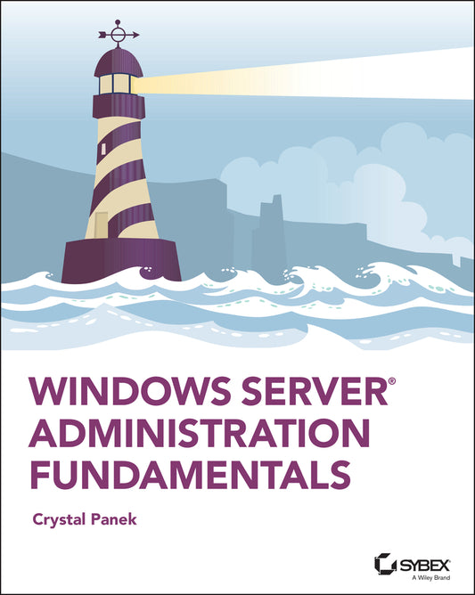 Windows Server Administration Fundamentals (Paperback / softback) 9781119650652
