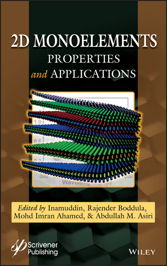 2D Monoelements; Properties and Applications (Hardback) 9781119655251