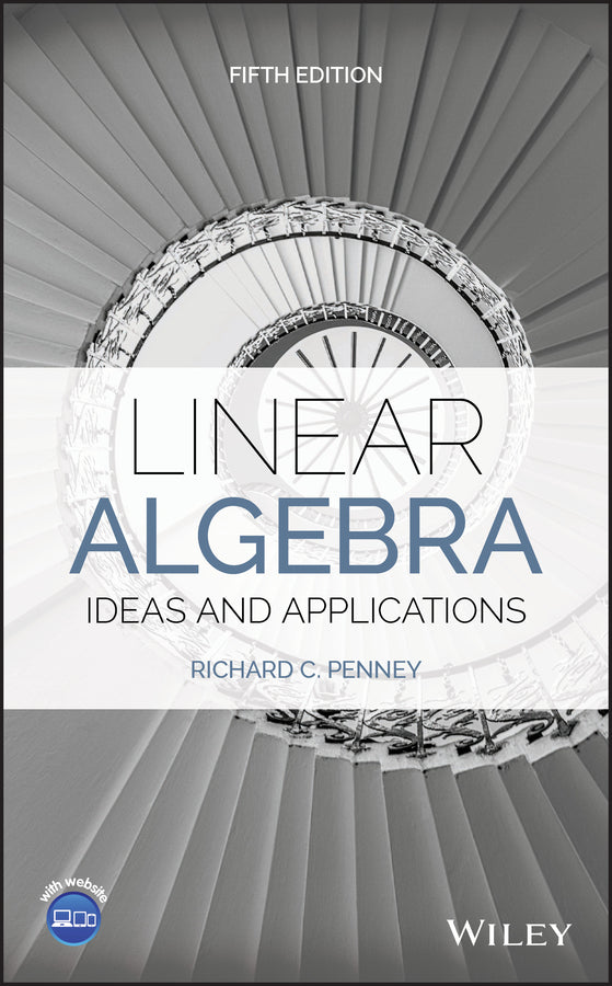 Linear Algebra; Ideas and Applications (Hardback) 9781119656920