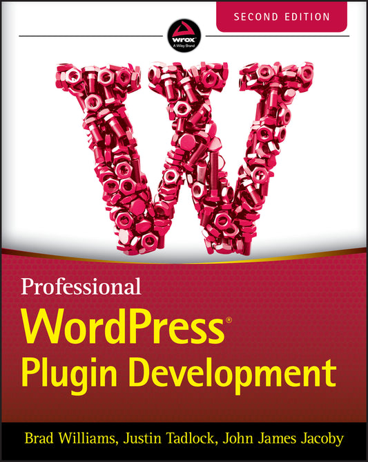 Professional WordPress Plugin Development (Paperback / softback) 9781119666943