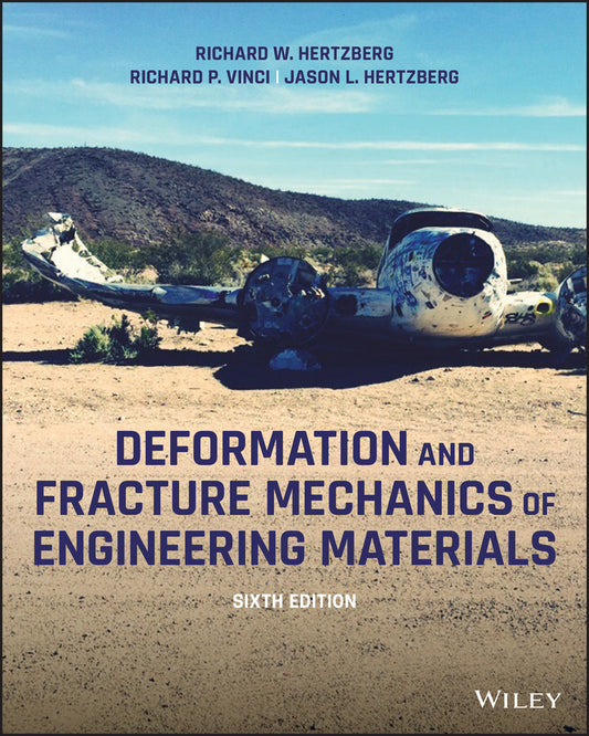 Deformation and Fracture Mechanics of Engineering Materials (Paperback / softback) 9781119670575