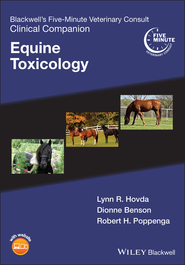 Blackwell's Five-Minute Veterinary Consult Clinical Companion; Equine Toxicology (Paperback / softback) 9781119671497