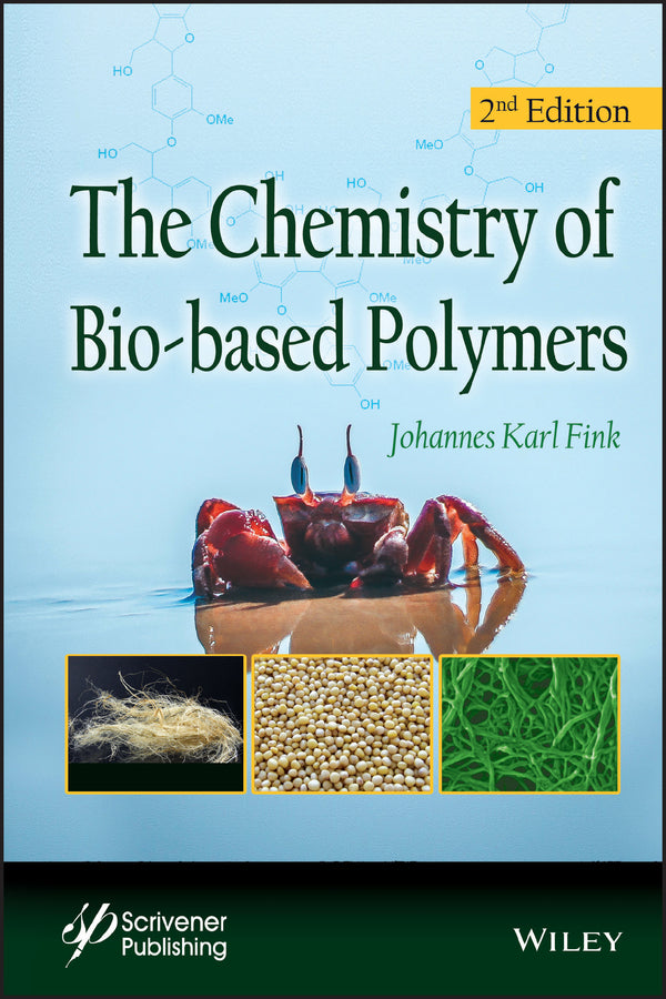 The Chemistry of Bio-based Polymers (Hardback) 9781119681311