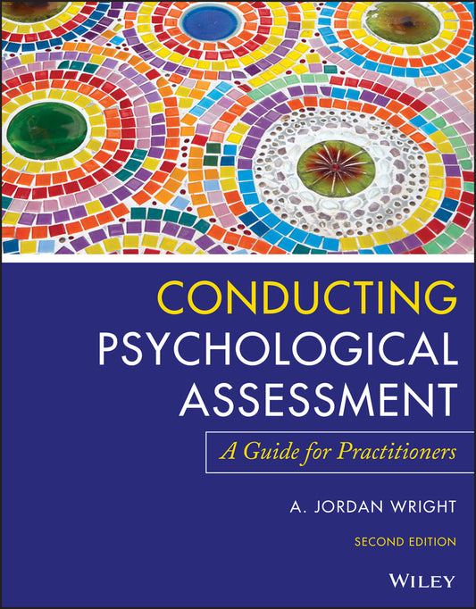 Conducting Psychological Assessment; A Guide for Practitioners (Paperback / softback) 9781119687221