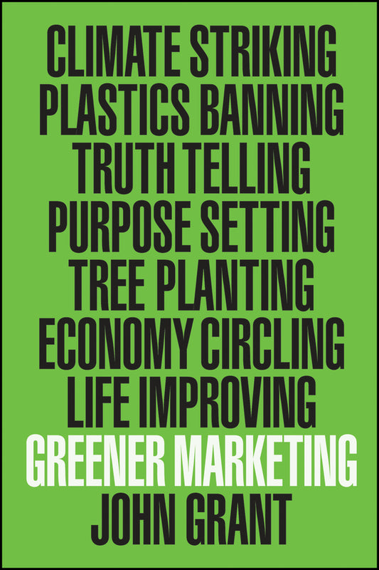 Greener Marketing (Paperback / softback) 9781119689119