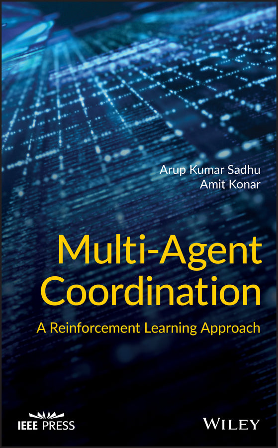 Multi-Agent Coordination; A Reinforcement Learning Approach (Hardback) 9781119699033