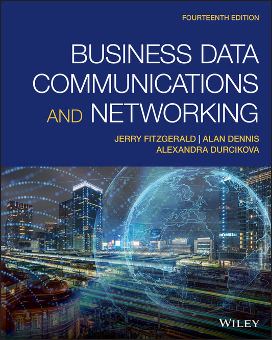 Business Data Communications and Networking (Paperback / softback) 9781119702849