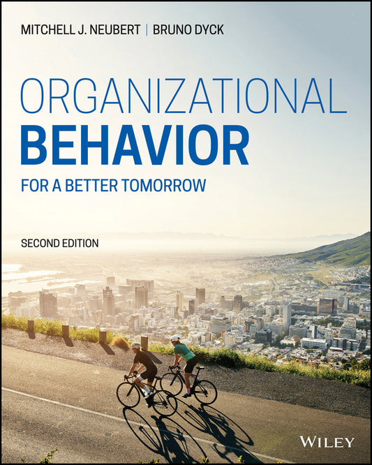 Organizational Behavior; For a Better Tomorrow (Paperback / softback) 9781119702856