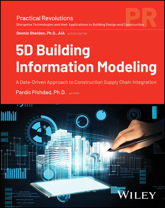 5D Building Information Modeling; A Data-Driven Approach to Construction Supply Chain Integration (Paperback / softback) 9781119705758