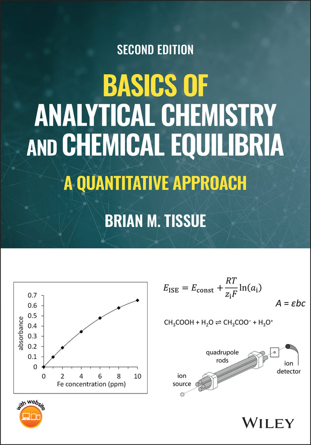 Basics of Analytical Chemistry and Chemical Equilibria; A Quantitative Approach (Paperback / softback) 9781119707356