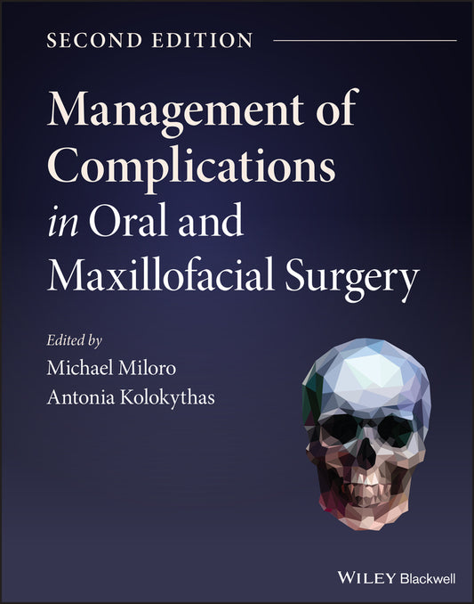 Management of Complications in Oral and Maxillofacial Surgery (Hardback) 9781119710691