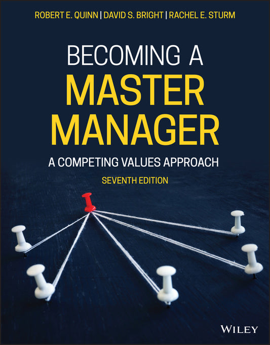 Becoming a Master Manager; A Competing Values Approach (Paperback / softback) 9781119710967