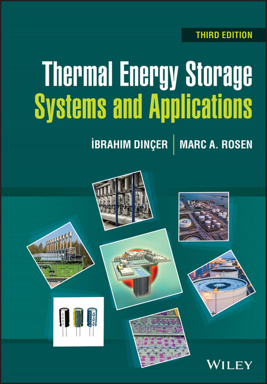 Thermal Energy Storage; Systems and Applications (Hardback) 9781119713159