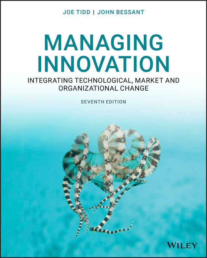 Managing Innovation; Integrating Technological, Market and Organizational Change (Paperback / softback) 9781119713302