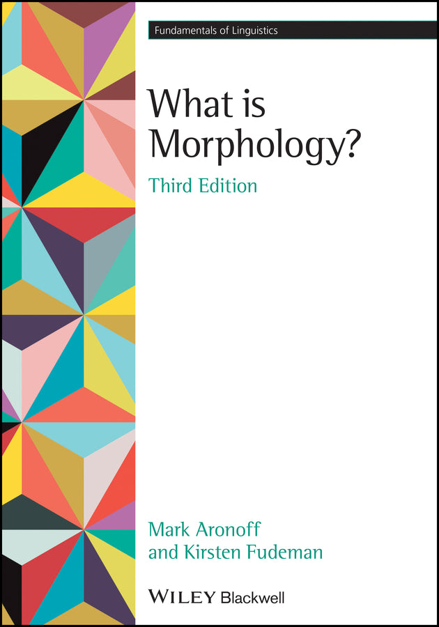 What is Morphology? (Paperback / softback) 9781119715207