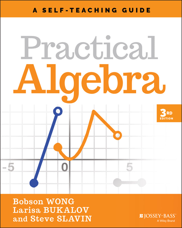 Practical Algebra; A Self-Teaching Guide (Paperback / softback) 9781119715405