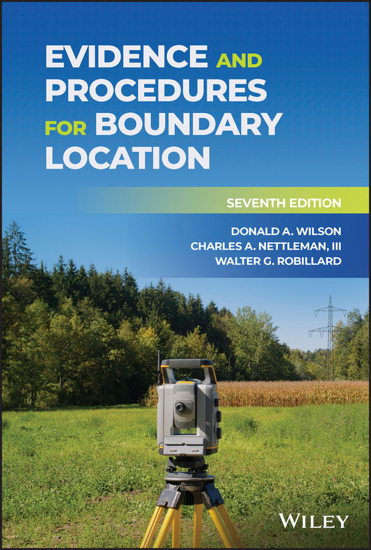 Evidence and Procedures for Boundary Location (Hardback) 9781119719397