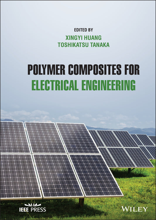 Polymer Composites for Electrical Engineering (Hardback) 9781119719601