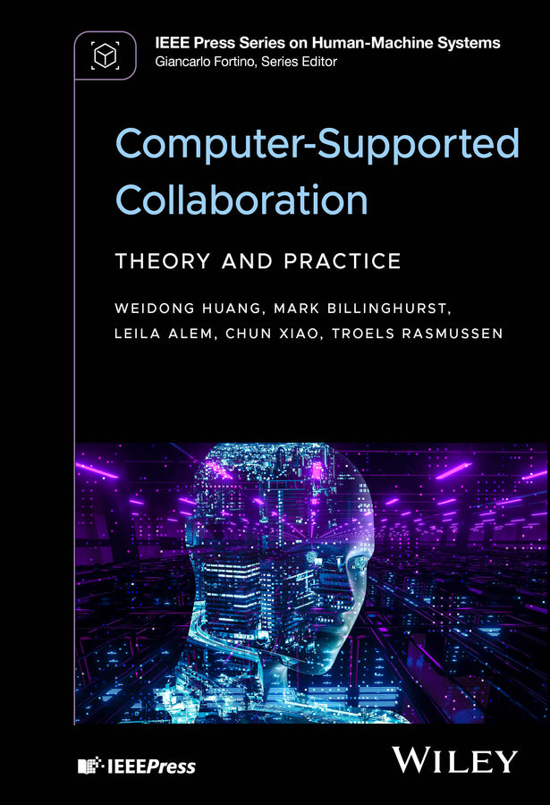 Computer-Supported Collaboration; Theory and Practice (Hardback) 9781119719762