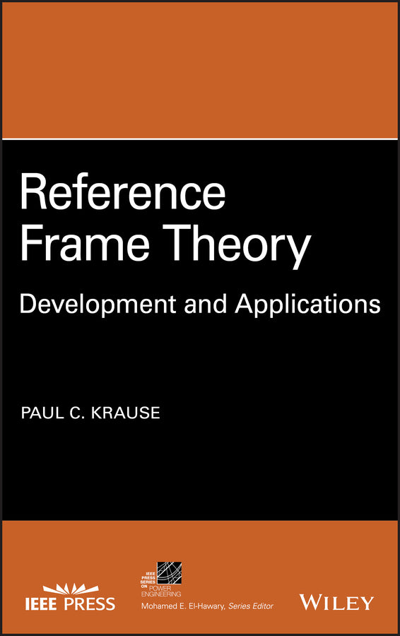 Reference Frame Theory; Development and Applications (Hardback) 9781119721635