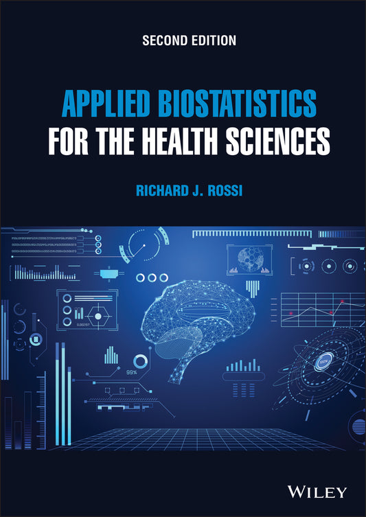 Applied Biostatistics for the Health Sciences (Hardback) 9781119722694