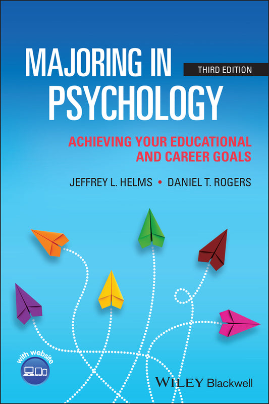 Majoring in Psychology; Achieving Your Educational and Career Goals (Paperback / softback) 9781119723806