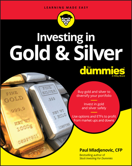 Investing in Gold & Silver For Dummies (Paperback / softback) 9781119723998