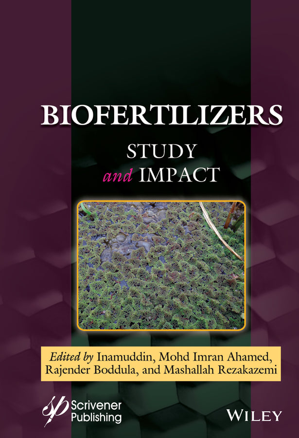 Biofertilizers; Study and Impact (Hardback) 9781119724674